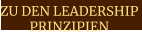 ZU DEN LEADERSHIP PRINZIPIEN